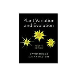 Plant Variation and Evolution by S. Max University of Cambridge Botanic Garden Walters