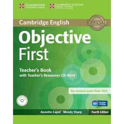 Objective First Teachers Book with Teachers Resources CDROM by Wendy Sharp