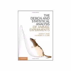 ISBN Design and Statistical Analysis of Animal Experiments, Biologie, Anglais, 324 pages