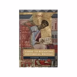 ISBN Guide to Byzantine Historical Writing, histoire, Anglais, 350 pages