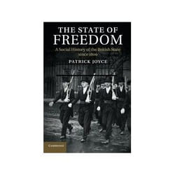 ISBN State of Freedom: A Social History of the British State since 1800 livre politique Anglais