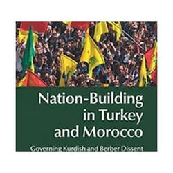 ISBN Nation-Building in Turkey and Morocco : Governing Kurdish and Berber Dissent livre histoire Anglais