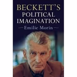 ISBN Beckett's Political Imagination, Théatre, Anglais, Couverture rigide, 276 pages