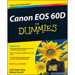 For Dummies Canon EOS 60D, Photographie, 384 pages
