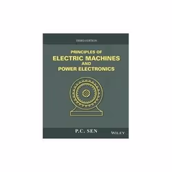 ISBN Principles of Electric Machines and Power Electronics 3E, Éducatif, Anglais, Couverture rigide, 618 pages