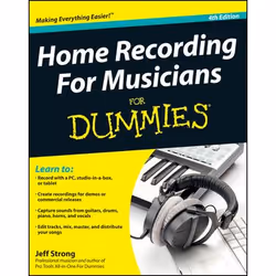 ISBN Home Recording For Musicians For Dummies, 4th Edition, Anglais, Livre broché, 408 pages