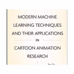 ISBN Modern Machine Learning Techniques and Their Applications in Cartoon Animation Research, Education, Anglais, Couverture  ...