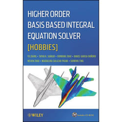 Wiley Higher Order Basis Based Integral Equation Solver (HOBBIES) livre métier & loisirs