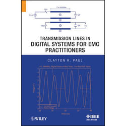 Wiley Transmission Lines in Digital Systems for EMC Practitioners livre