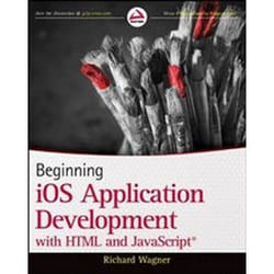 ISBN Beginning IOS Application Development with HTML and JavaScript livre Education Anglais 432 pages