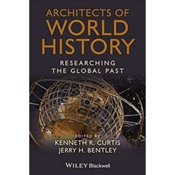 ISBN Architects of World History : Researching the Global Past livre histoire Anglais