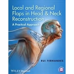 ISBN Local and Regional Flaps in Head and Neck Reconstruction : A Practical Approach, Education, Anglais, Couverture rigide,  ...
