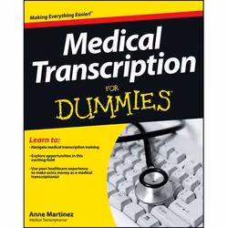 ISBN Medical Transcription For Dummies, Anglais, Livre broché, 360 pages