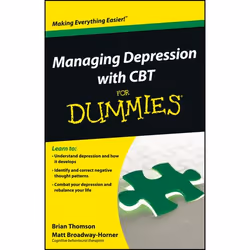 ISBN Managing Depression with CBT For Dummies, Anglais, Livre broché, 216 pages