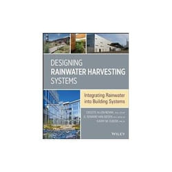 ISBN Designing Rainwater Harvesting Systems: Integrating Rainwater into Building Systems livre Art & design Anglais Couverture rigide