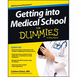 ISBN Getting into Medical School For Dummies, Anglais, Livre broché, 360 pages