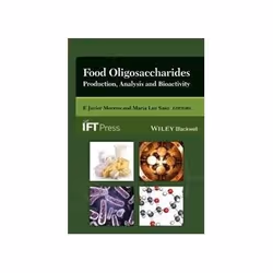 ISBN Food Oligosaccharides: Production, Analysis and Bioactivity, Biologie, Anglais, Couverture rigide, 552 pages