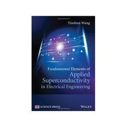 ISBN Fundamental Elements of Applied Superconductivity in Electrical Engineering livre Education Anglais Couverture rigide