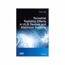 ISBN Terrestrial Radiation Effects in ULSI Devices and Electronic Systems, Education, Anglais, Couverture rigide, 296 pages