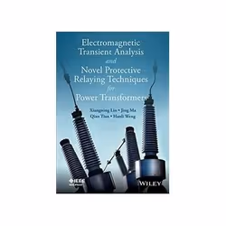ISBN Electromagnetic Transient Analysis and Protective Relaying Techniques for Power Transformers, Education, Anglais, Couver ...
