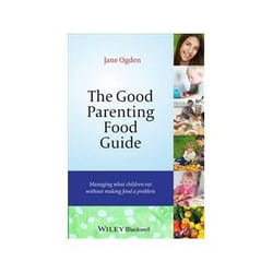 ISBN Good Parenting Food Guide: Managing What Children Eat Without Making Food a Problem