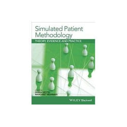 ISBN Simulated Patient Methodology: Theory, Evidence and Practice livre Santé, esprit et corps Anglais