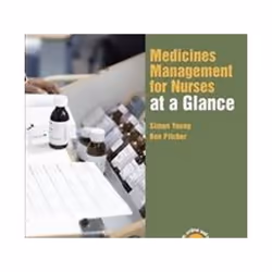ISBN Medicines Management for Nurses at a Glance 1e, Médical, Anglais, Livre broché, 120 pages