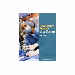 ISBN Perioperative Practice at a Glance, Santé, esprit et corps, Anglais, 160 pages