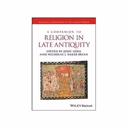 ISBN Companion to Religion in Late Antiquity, histoire, Anglais, Couverture rigide, 720 pages