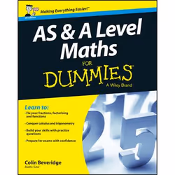 ISBN AS and A Level Maths For Dummies, Anglais, Livre broché, 416 pages