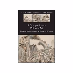 ISBN Companion to Chinese Art, Art &amp; design, Anglais, 584 pages