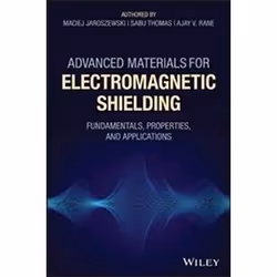ISBN Advanced Materials for Electromagnetic Shielding : Fundamentals, Properties, and Applications, Anglais, Couverture rigid ...
