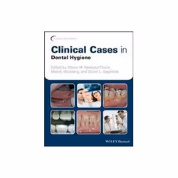 ISBN Clinical Cases in Dental Hygiene, Santé, esprit et corps, Anglais, 320 pages
