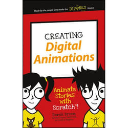 ISBN Creating Digital Animations: Animate Stories with Scratch!