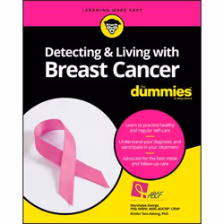 ISBN Detecting and Living with Breast Cancer For Dummies, Anglais, Livre broché, 384 pages