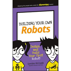 ISBN Building Your Own Robots: Design and Build Your First Robot!