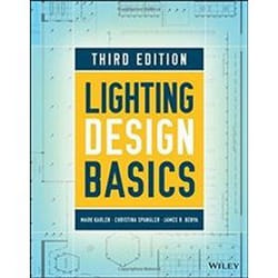 Lighting Design Basics by Benya & James R. Benya Burnett Consultancy & Davis & CA
