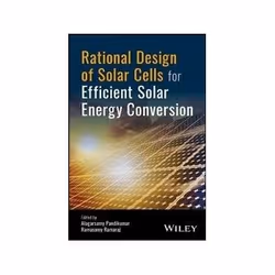 ISBN Rational Design of Solar Cells for Efficient Solar Energy Conversion, Education, Anglais, Couverture rigide, 400 pages