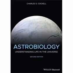 ISBN Astrobiology : Understanding Life in the Universe : 2nd Edition, Anglais, 632 pages