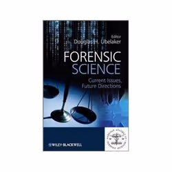 ISBN Forensic Science: Current Issues, Future Directions, Biologie, Anglais, Couverture rigide, 422 pages