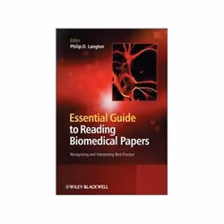 ISBN Essential Guide to Reading Biomedical Papers: Recognising and Interpreting Best Practice, Biologie, Anglais, 350 pages