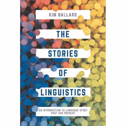 ISBN The Stories of Linguistics, Anglais, Livre broché, 288 pages