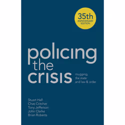 ISBN Policing the Crisis, Anglais, Couverture rigide, 472 pages