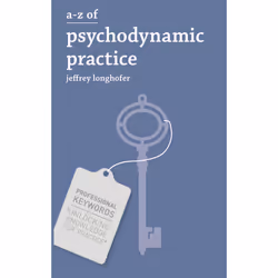 ISBN A-Z of Psychodynamic Practice, Anglais, Livre broché, 280 pages