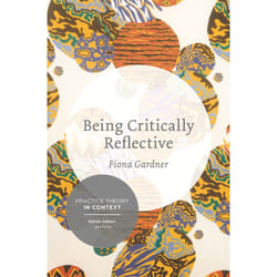 ISBN Being Critically Reflective