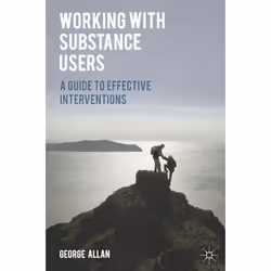 ISBN Working with Substance Users, Anglais, Livre broché, 304 pages