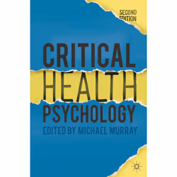 ISBN Critical Health Psychology, Anglais, Livre broché, 368 pages
