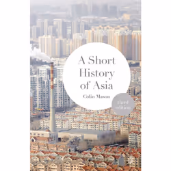 ISBN A Short History of Asia, Anglais, Livre broché, 360 pages