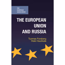 ISBN The European Union and Russia, Anglais, Livre broché, 344 pages
