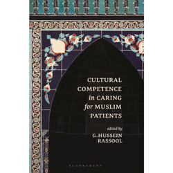 ISBN Cultural Competence in Caring for Muslim Patients
